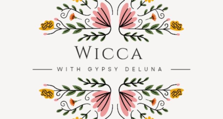 Wicca with Gypsy DeLuna