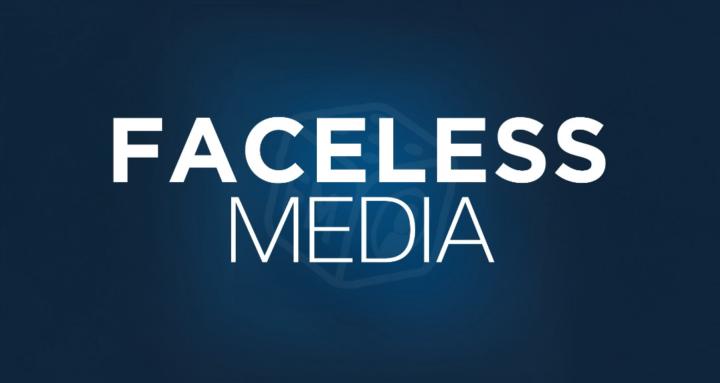 Faceless Media (FREE)