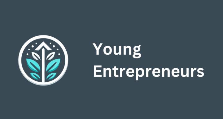 Young Entrepreneurs