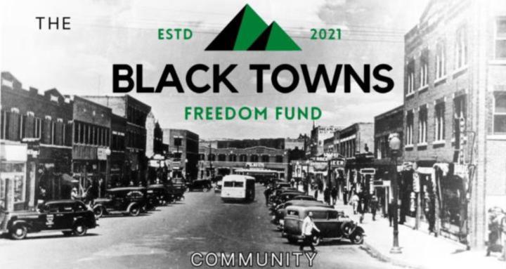 Black Towns Freedom Fund