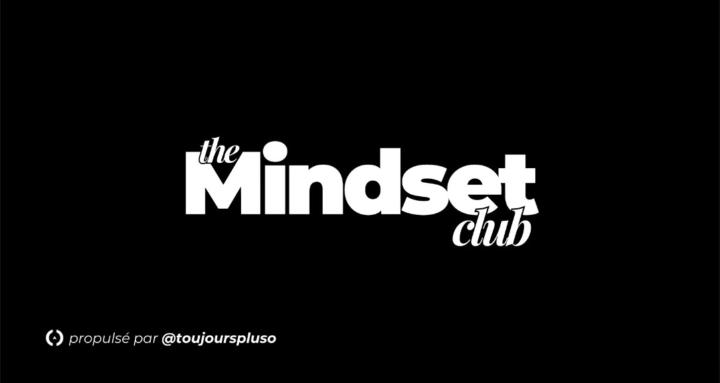 The Mindset Club™