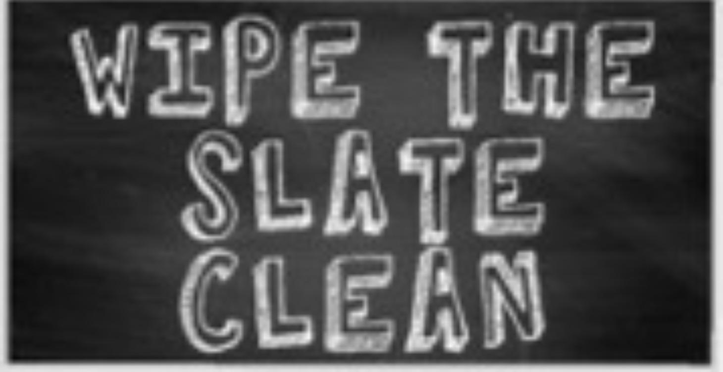Wipe The Slate Clean -  w/BigA
