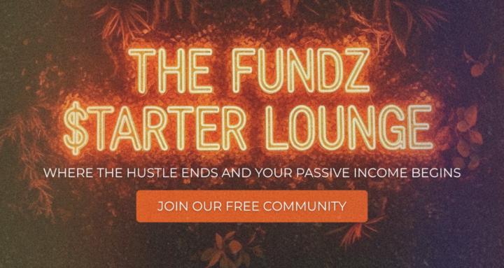 The Fundz Starter Lounge