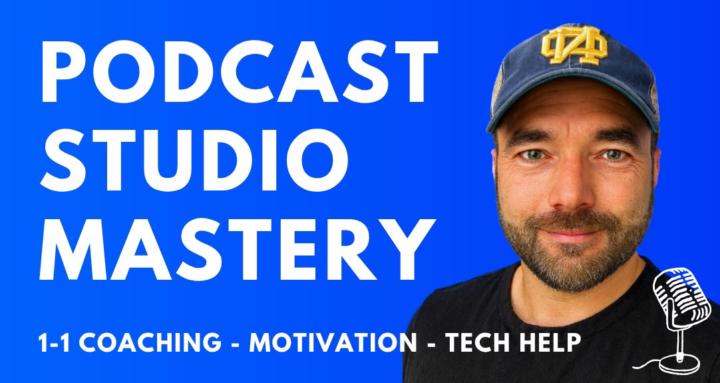 Podcast Studio Mastery