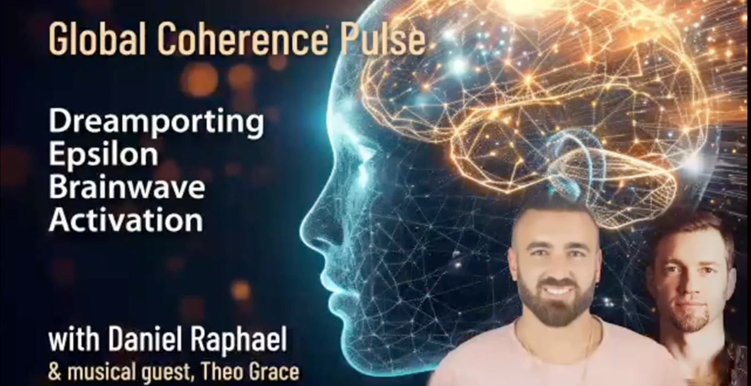 Epsilon Brainwave Activation ~ with Daniel Raphael
