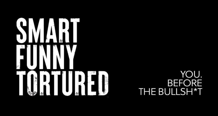 Smart Funny Tortured
