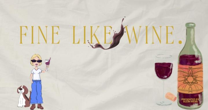 Fine Like Wine