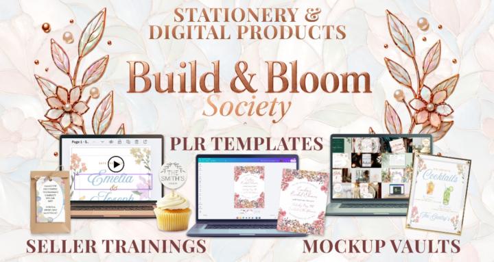 Build & Bloom Society