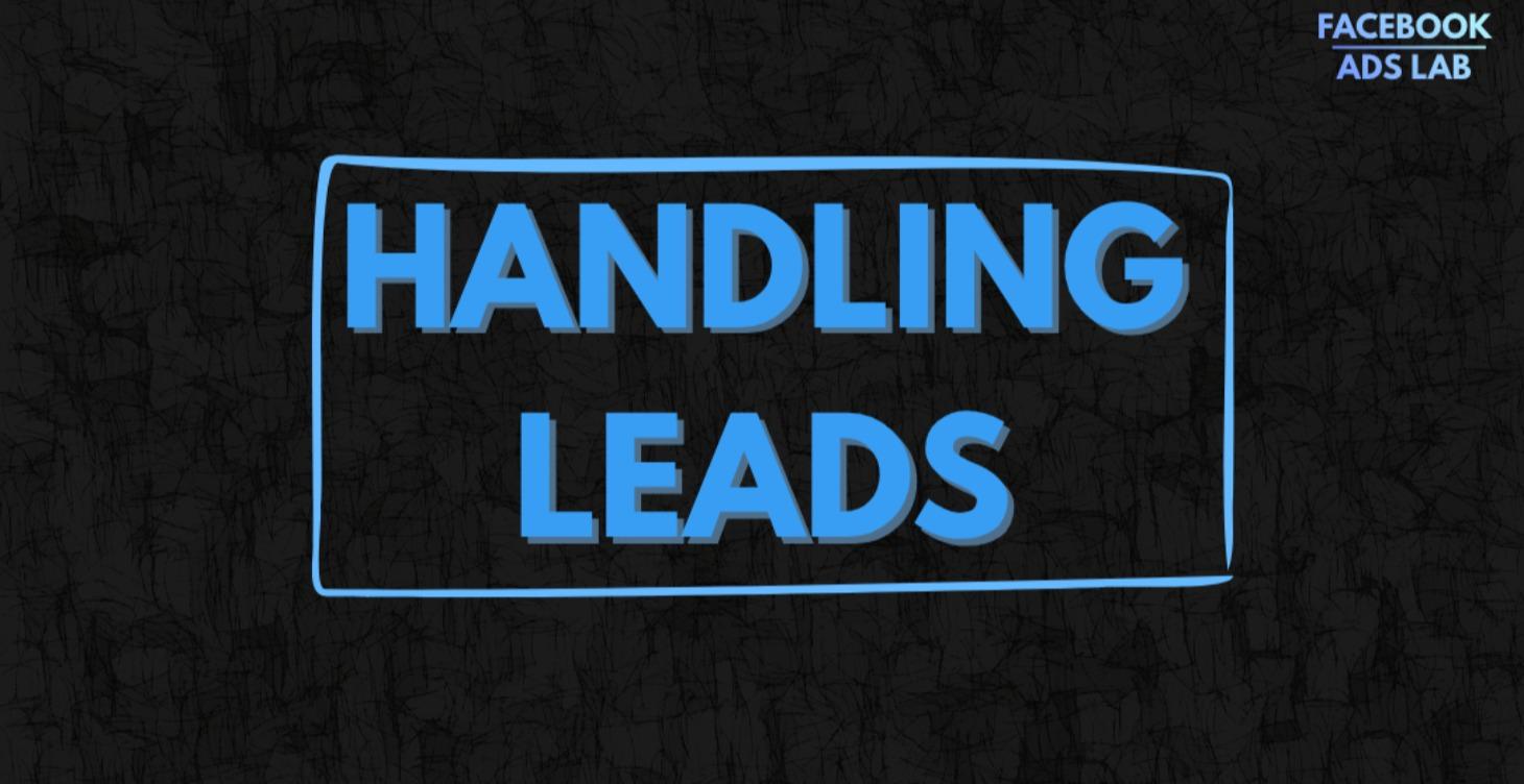 Handling Leads