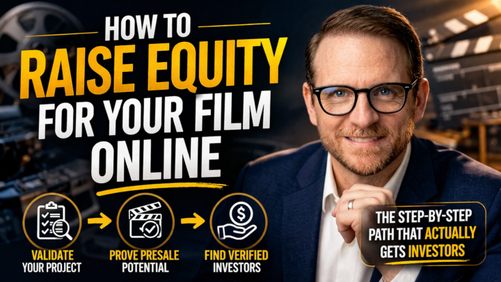 The Truth About Raising Equity for Your Film Online