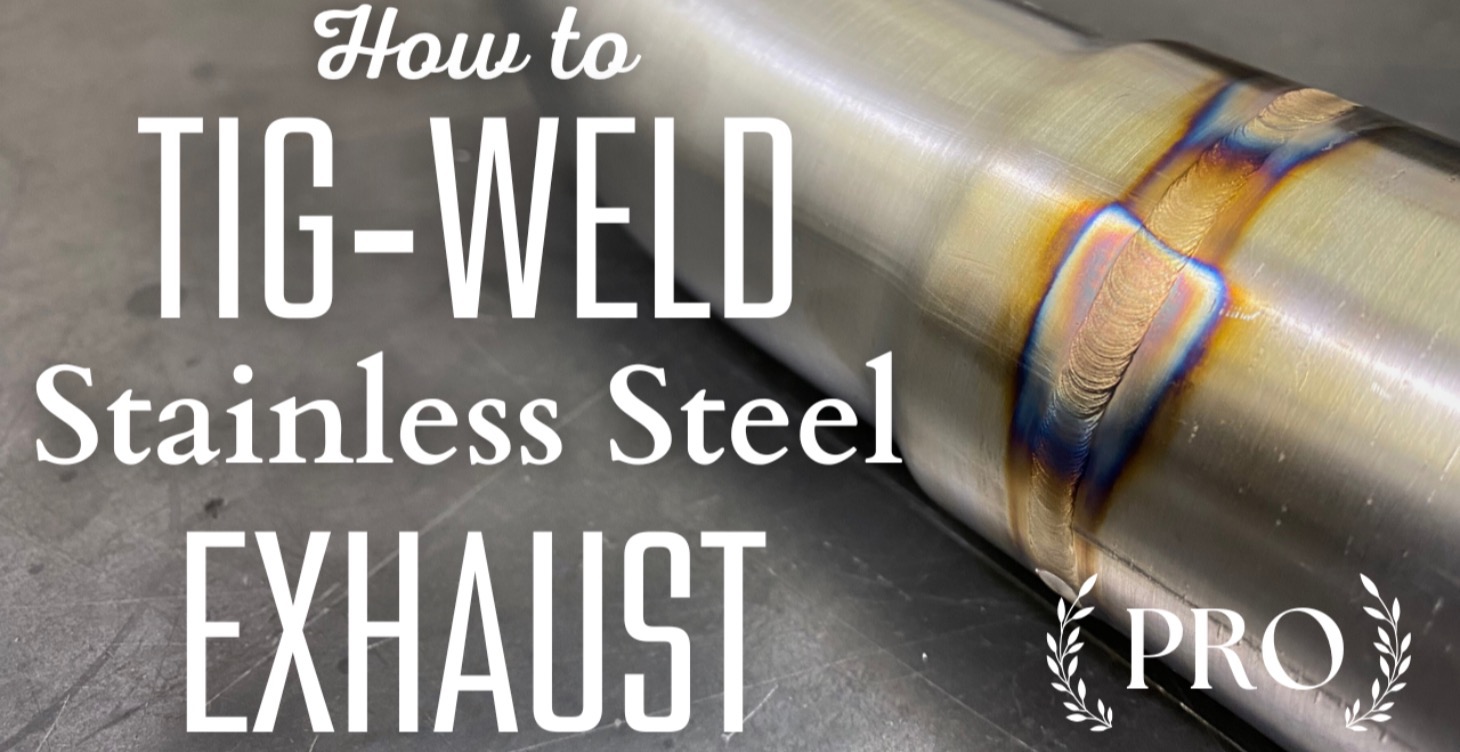 TIG-Weld Stainless Exhaust