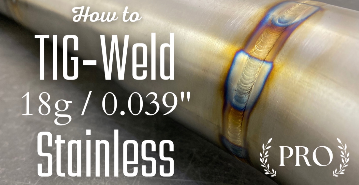 TIG-Welding 18 Gauge Stainless