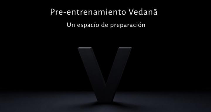Pre-entrenamiento Vedanâ