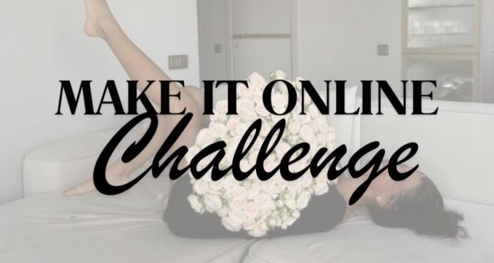 MAKE IT ONLINE💸