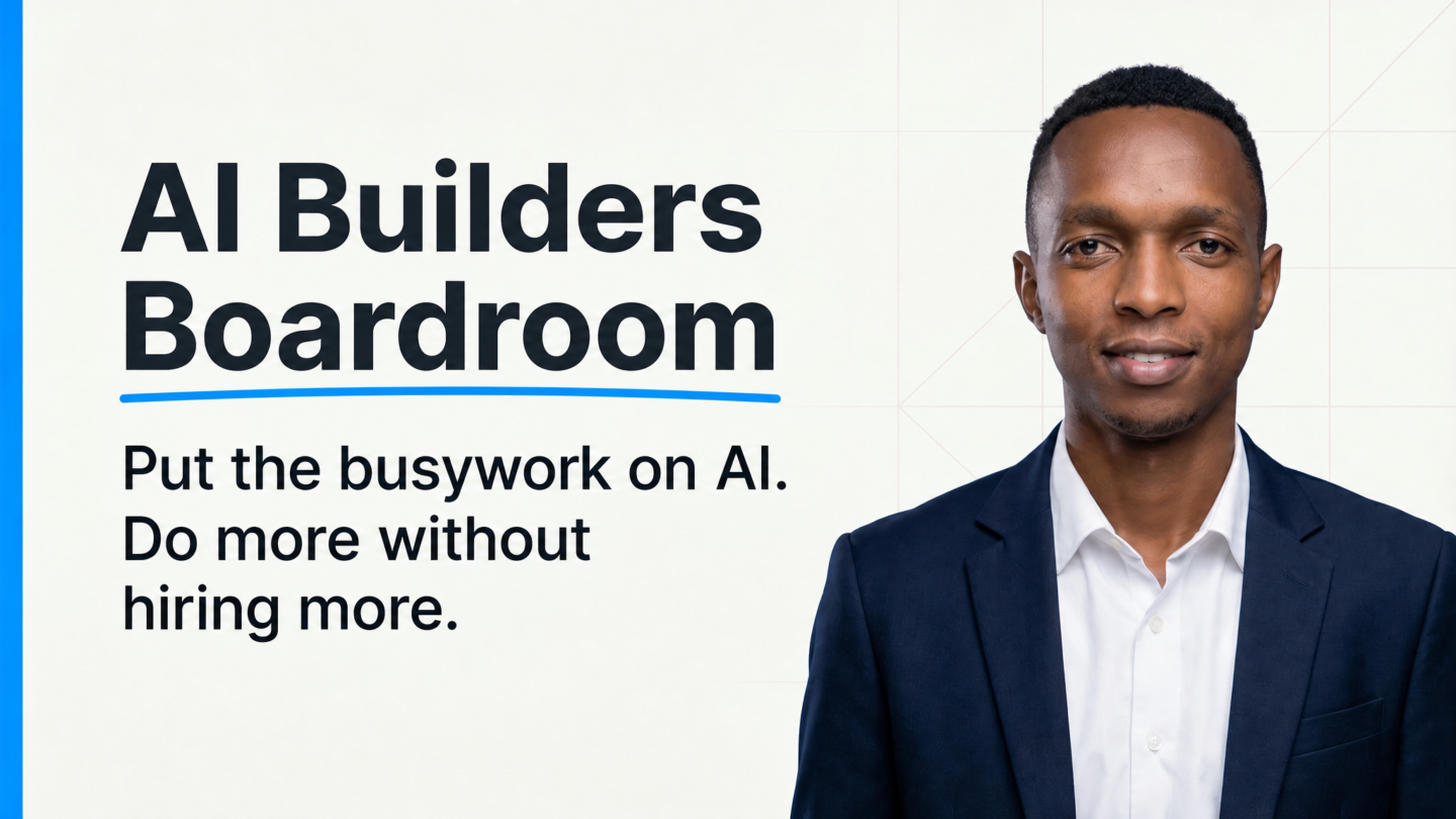 AI Builder's Boardroom
