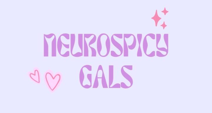 Neurospicy Gals 