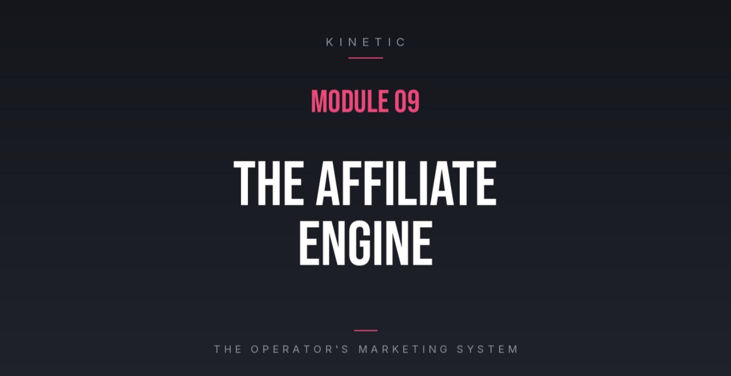 MODULE 9 THE AFFILIATE ENGINE