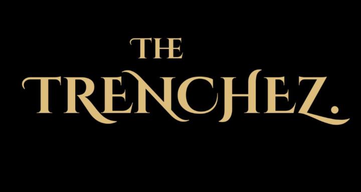The Trenchez