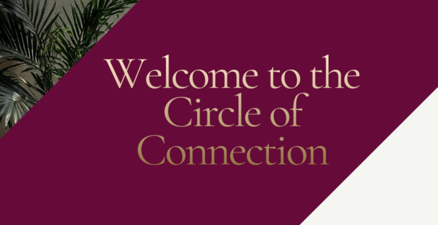 The Circle of Connection