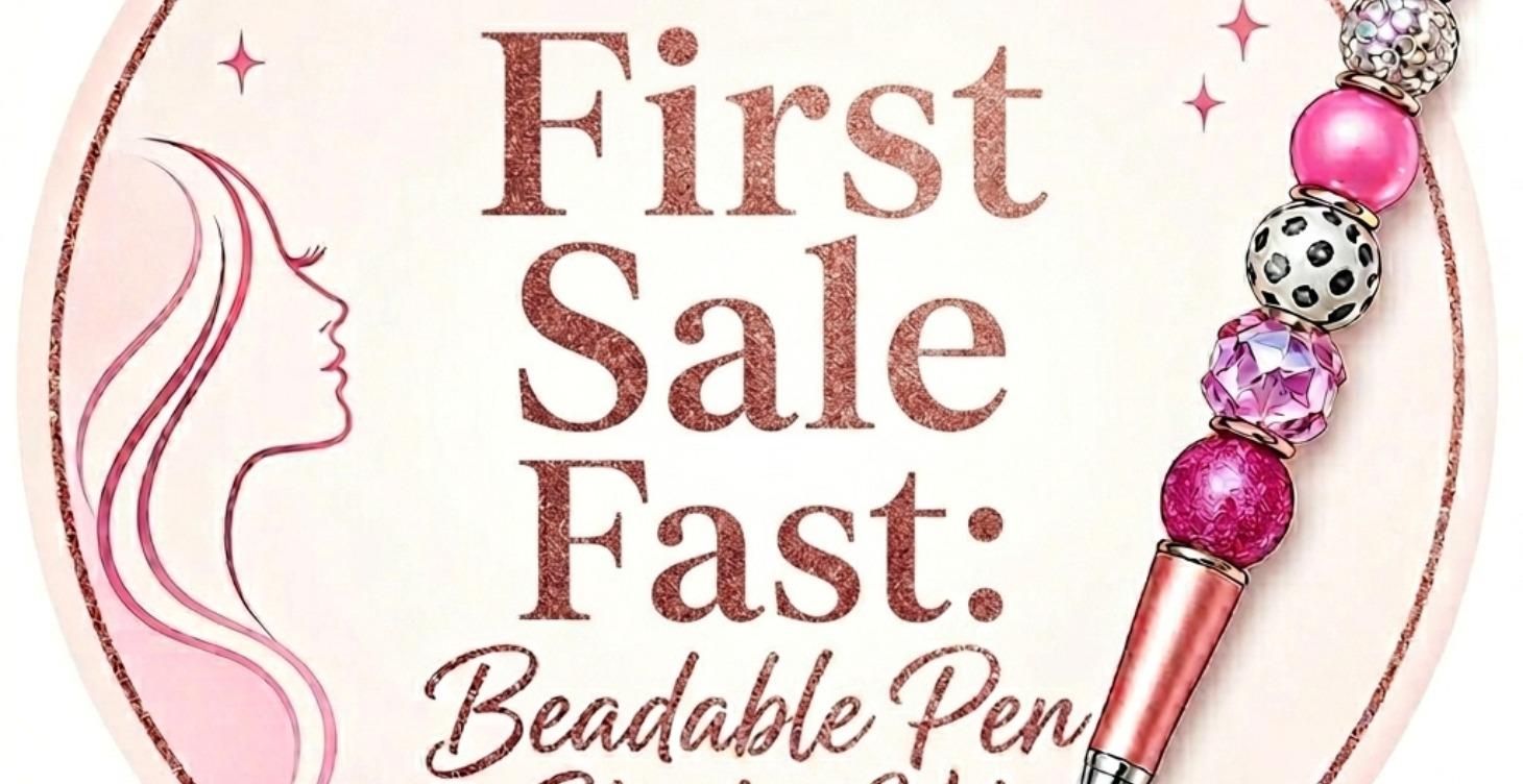 First Sale Fast: Beadable Pen Starter Kit