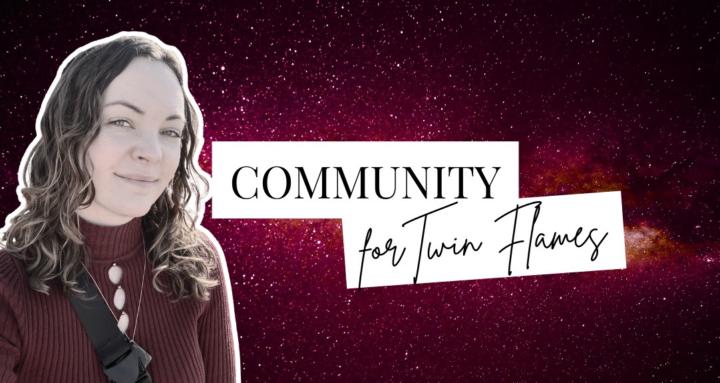 COMMUNITY for Twin Flames
