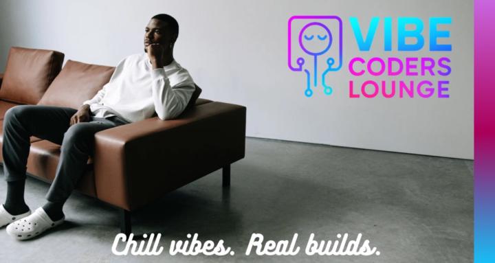 Vibe Coding Lounge
