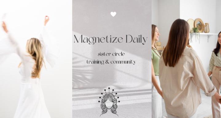Magnetize Daily