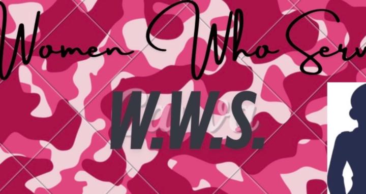 W.W.S. Women Who Served