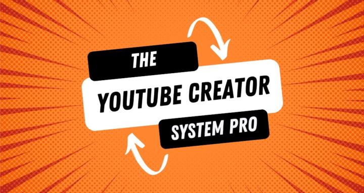 The YouTube Creator System PRO