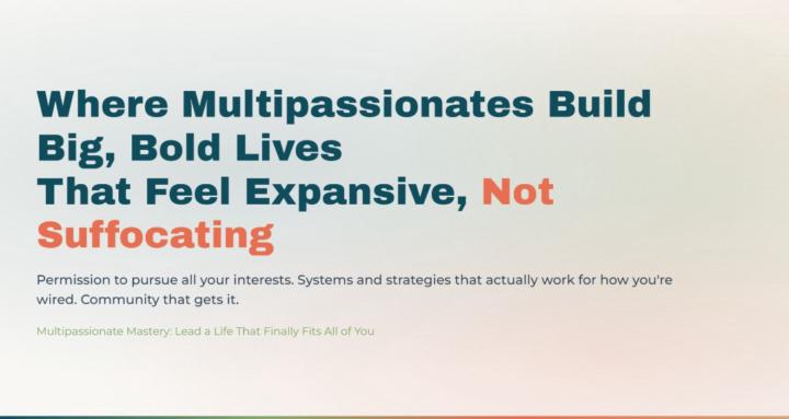 Multipassionate Mastery