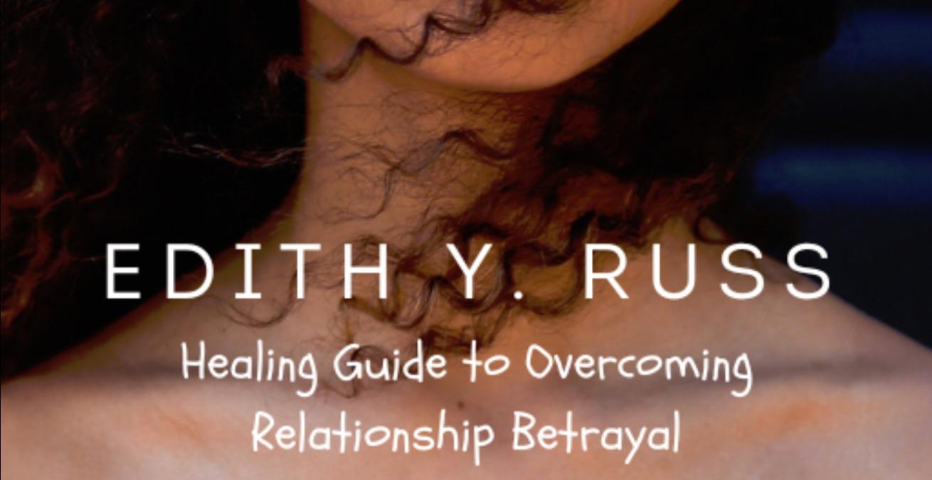 Overcoming Relationship Betrayal