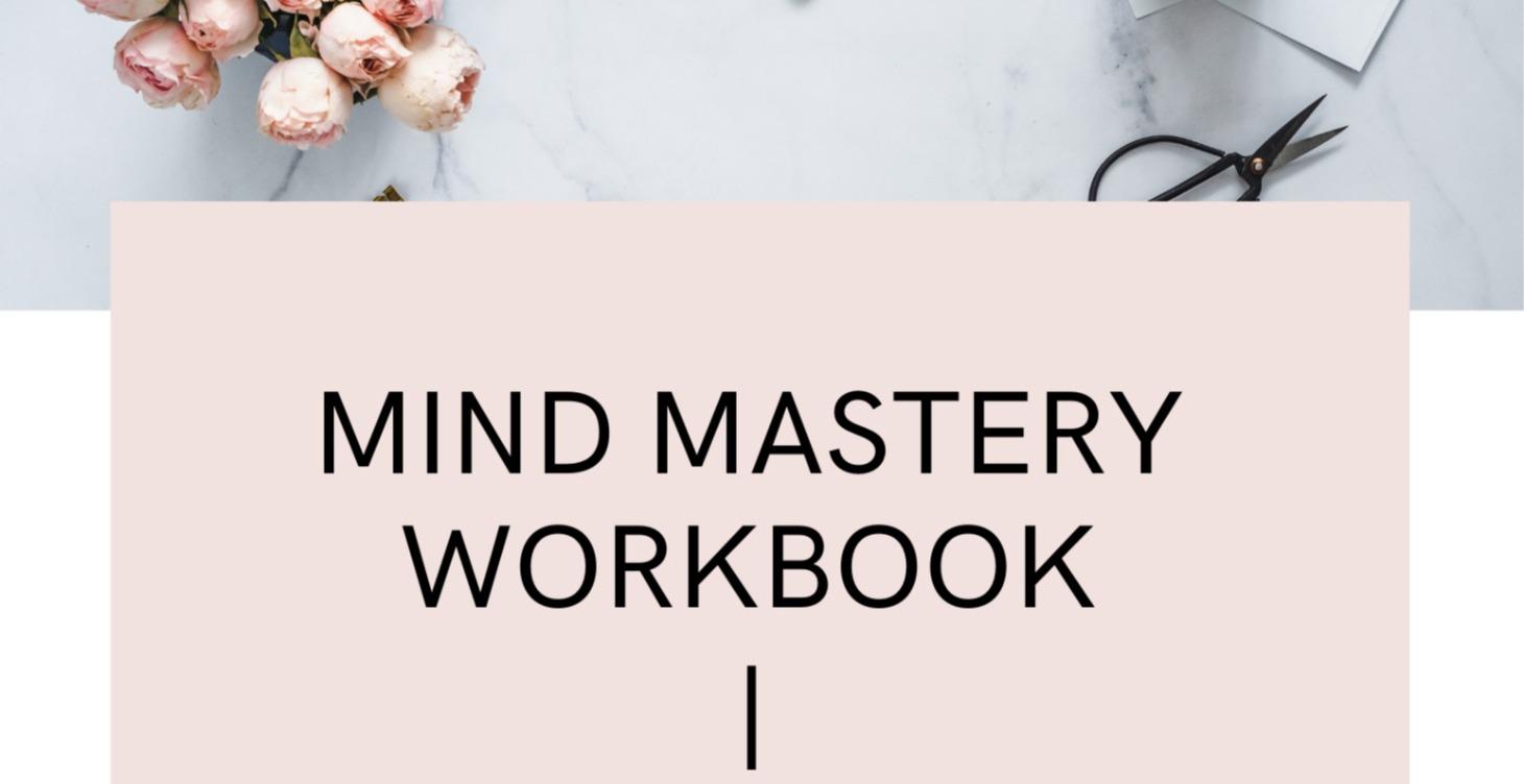 Mind Mastery Workbook