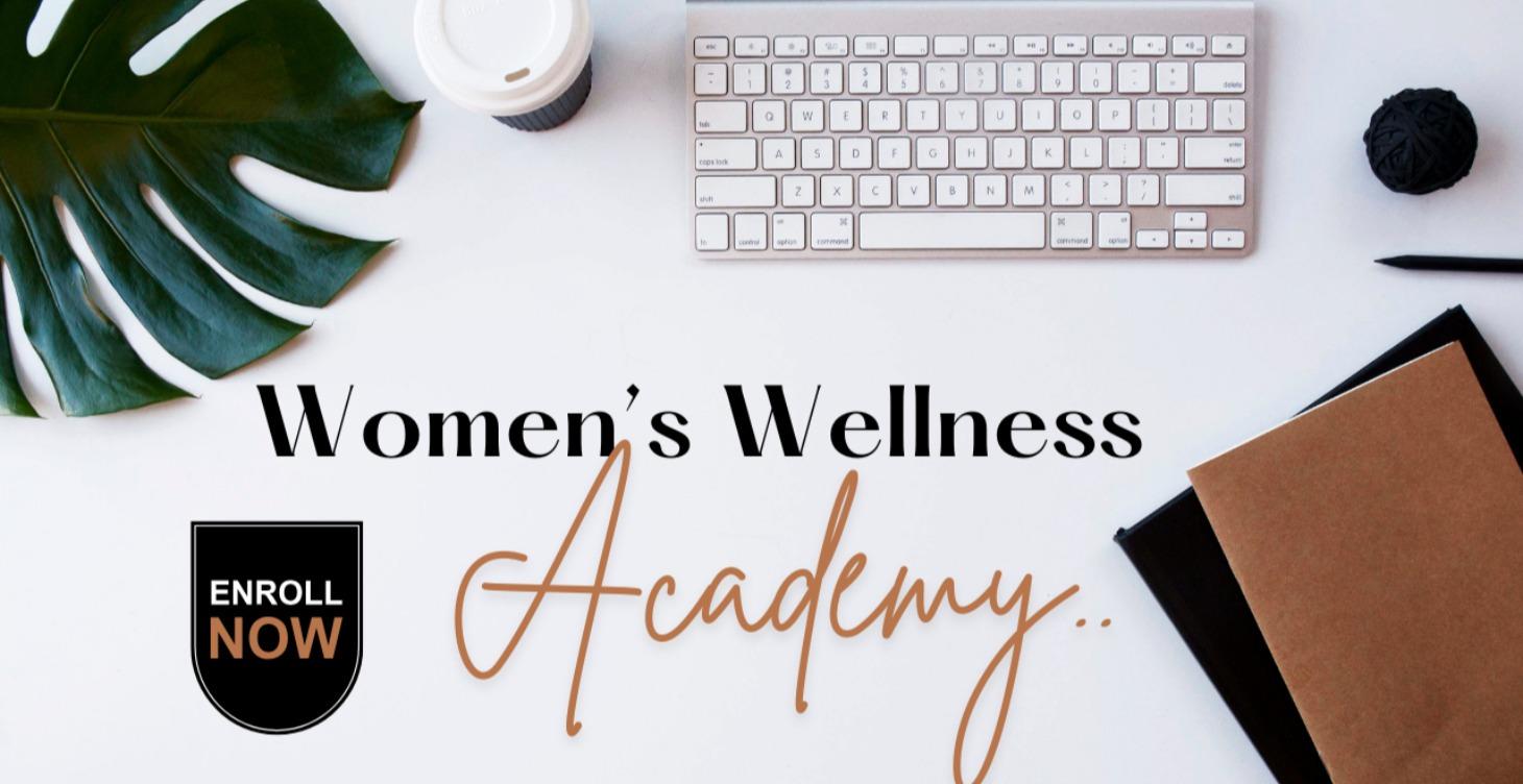 The Women's Wellness Academy