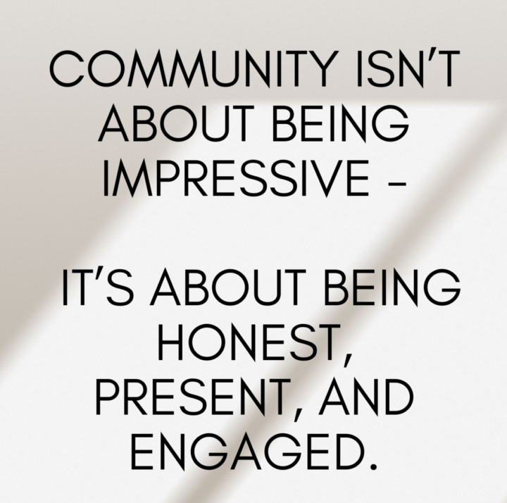 Community Is Built on Presence