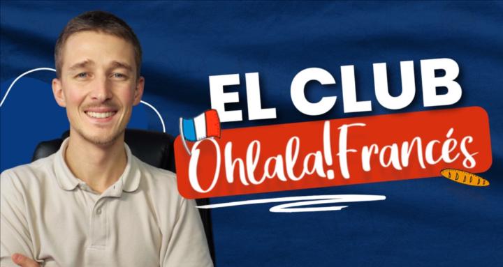 El Club Ohlalafrancés