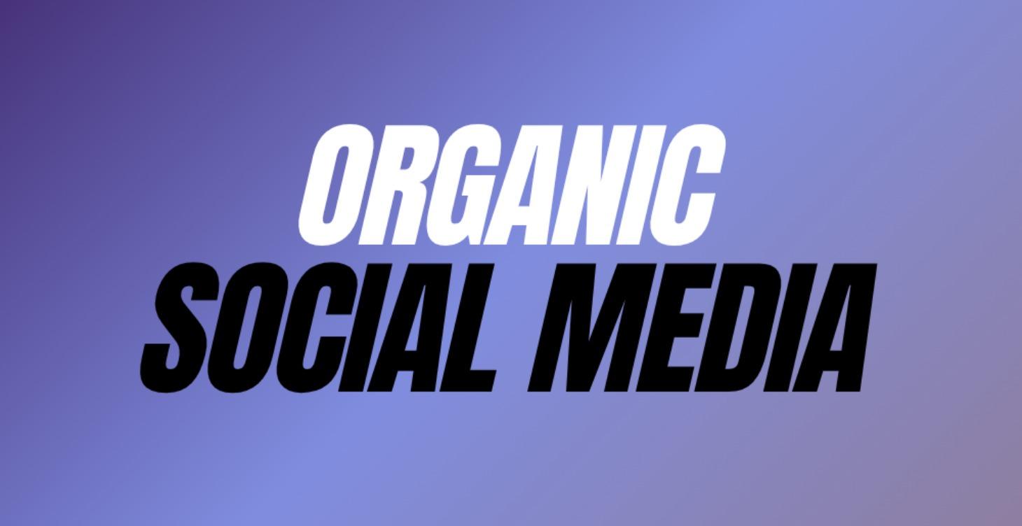 Organic Social Course
