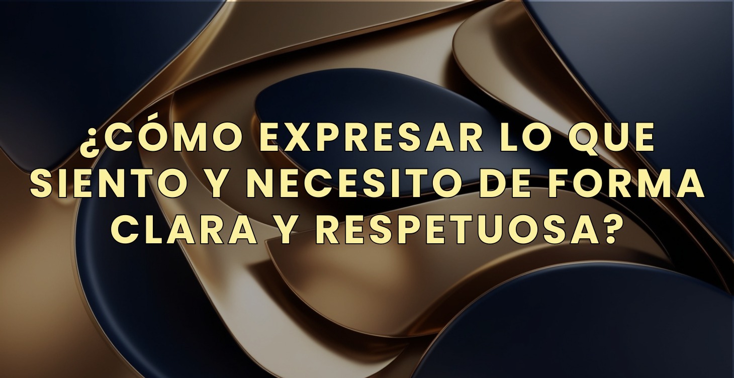 Expresar lo que siento