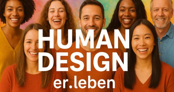 Human Design er.leben
