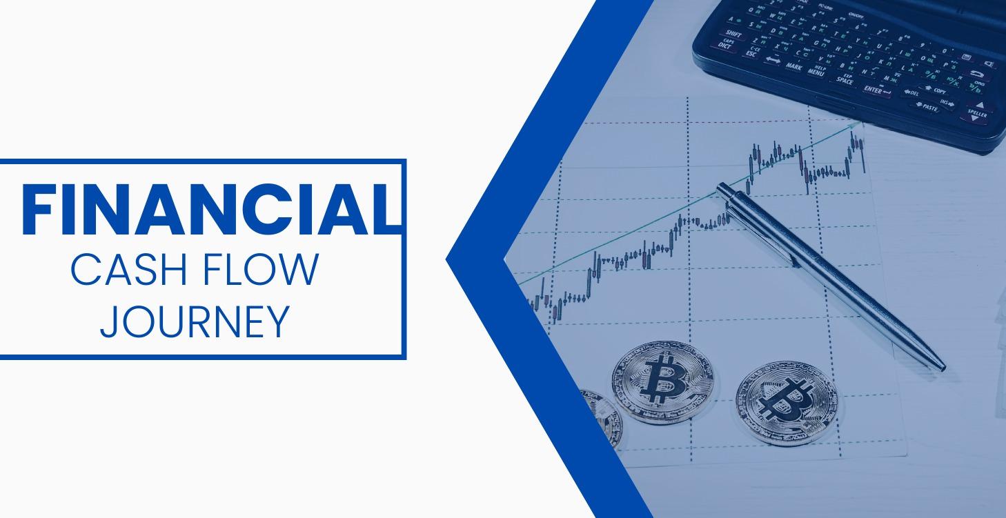 Financial Cash Flow Journey