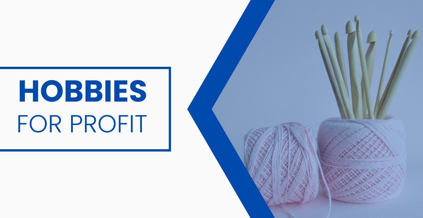 Hobbies for Profit