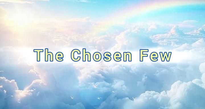 The Chosen Few