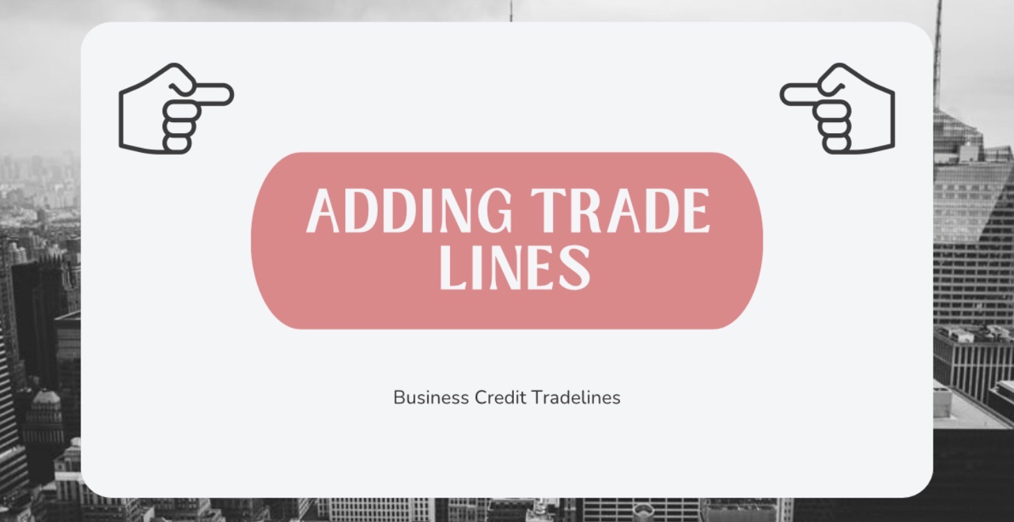 Adding Trade Lines