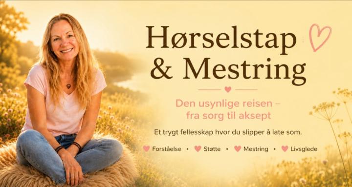 Hørselstap & Mestring