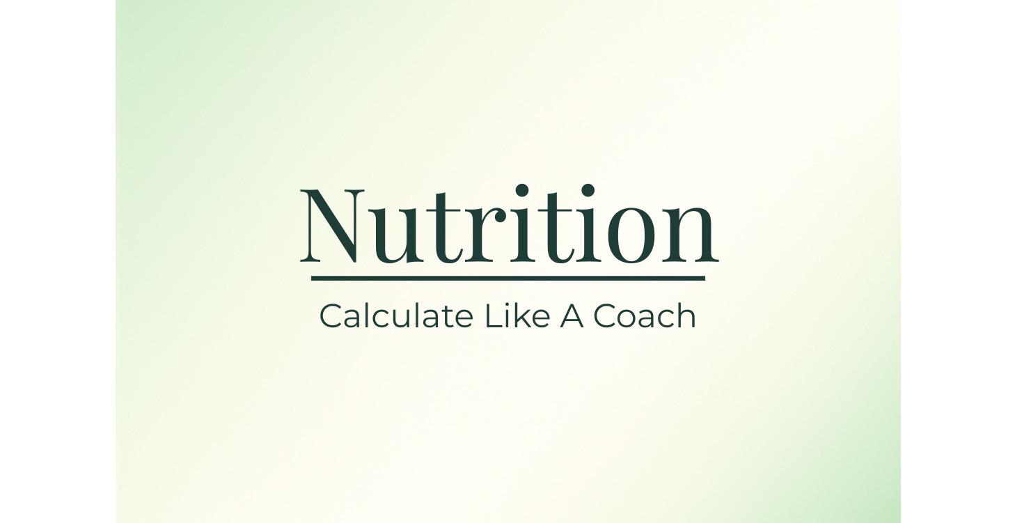 Calculate Like A Coach