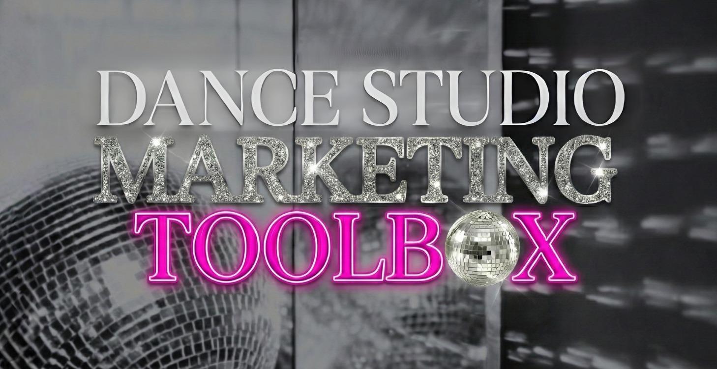 🌟 Dance Marketing Toolbox