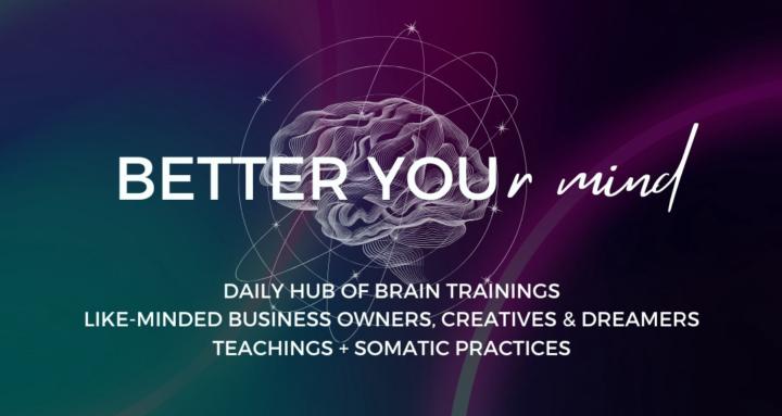 Better Your Mind