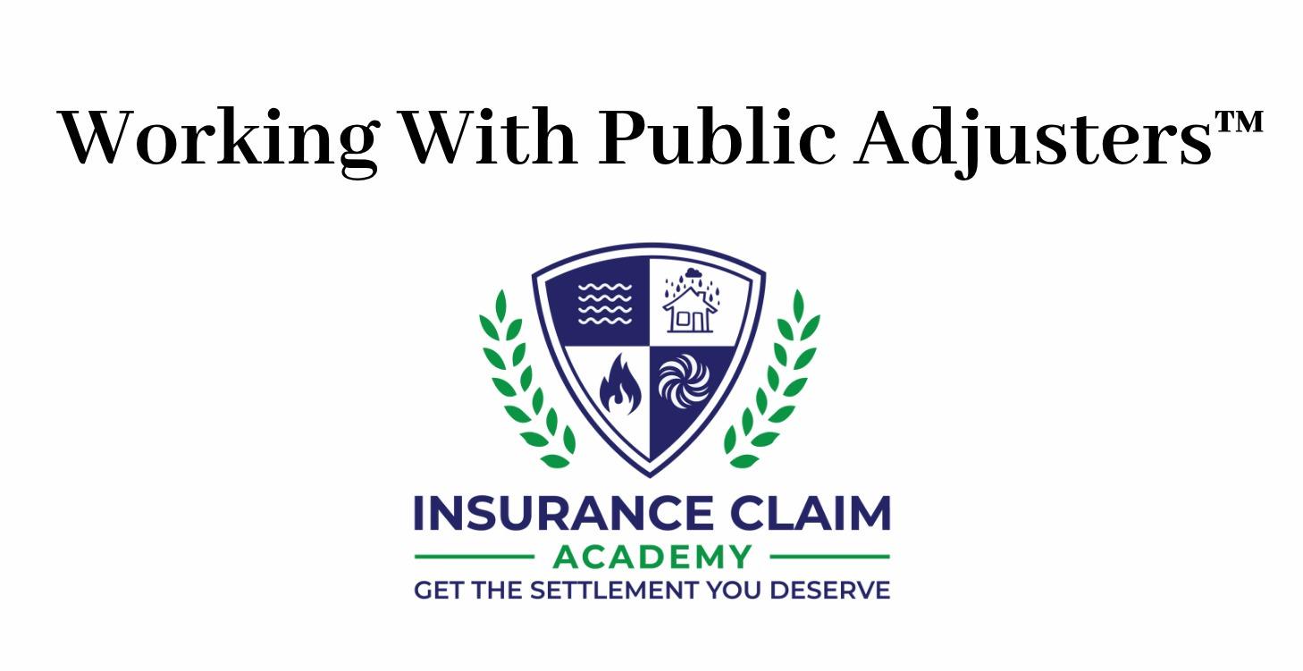 Working With Public Adjusters