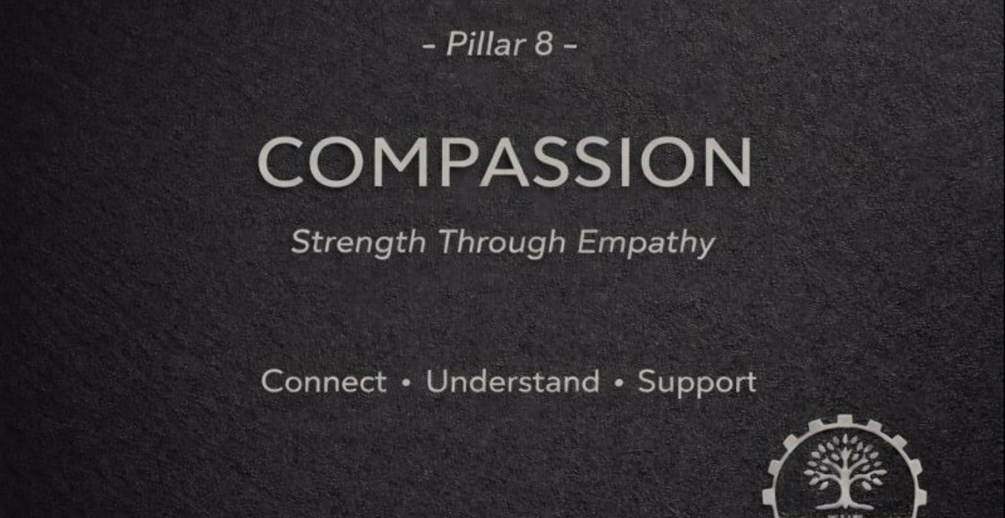 Pillar Eight - Compassion