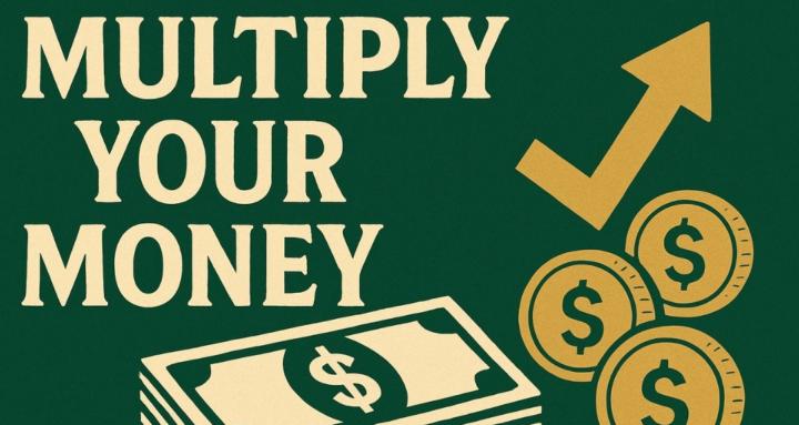 Multiply Your Money