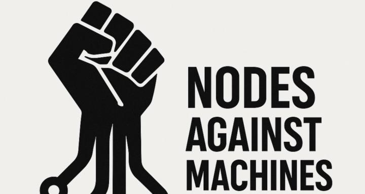 Nodes Against Machines